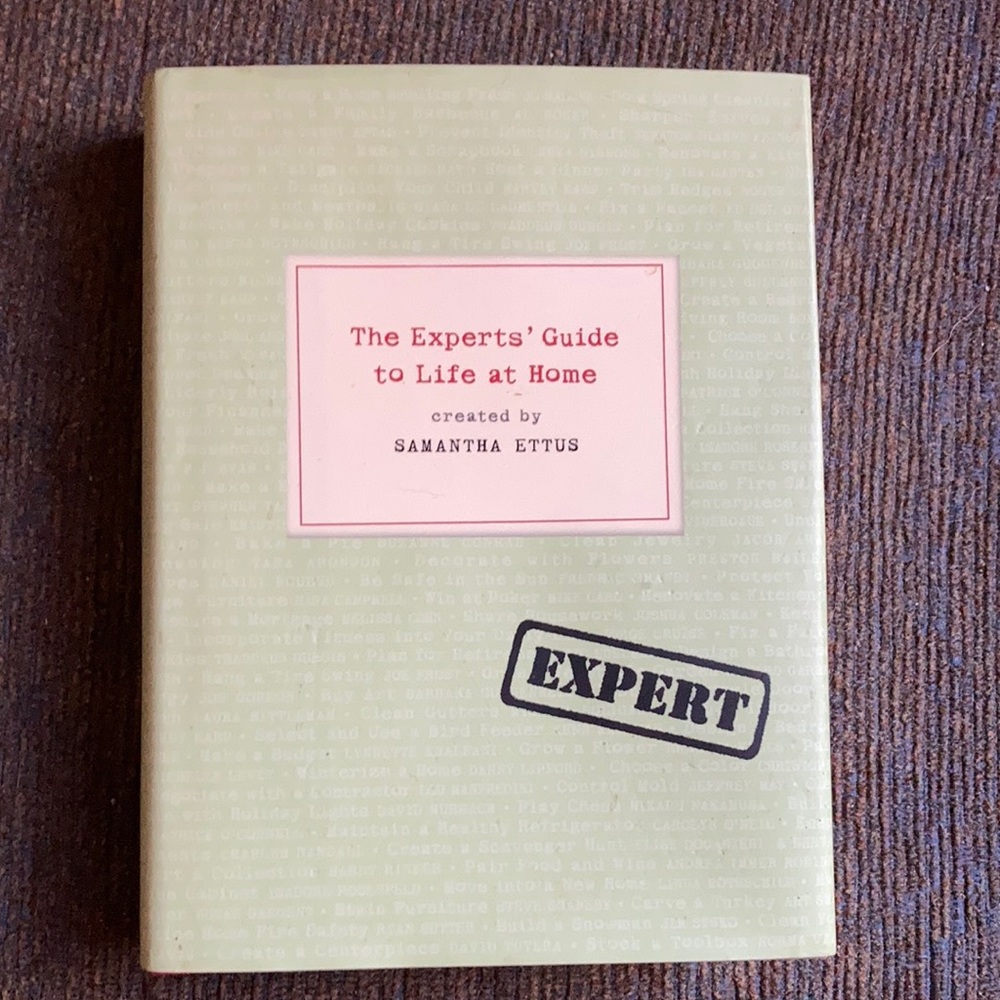 The Experts’ Guide to Life at Home. Created by Samantha Ettus.